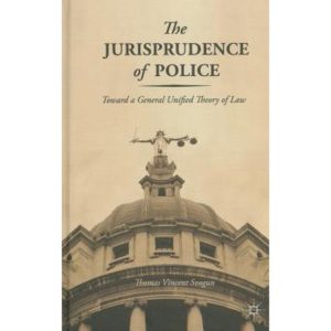 Buy The Jurisprudence of Police book online