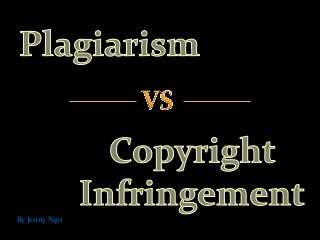 Is Plagiarism a Form of Copyright Infringement?
