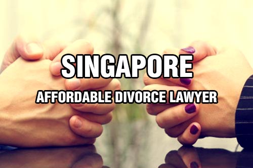 Prefer Affordable Divorce Lawyer in Singapore to Save Exponential Cost