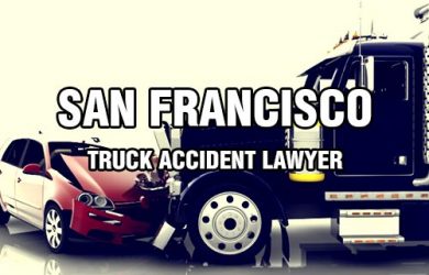 San Francisco Truck Accident Lawyer: Basic Education