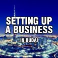 Setting up A Business in Dubai