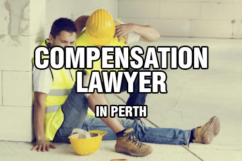 claim an Injury With The Help of Compensation Lawyer in Perth